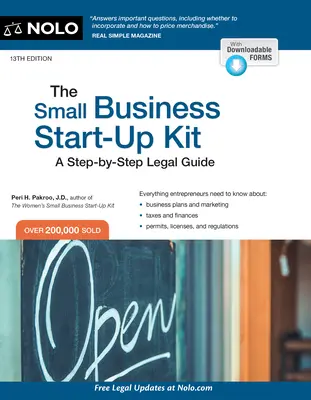 Le kit de démarrage d'une petite entreprise : Un guide juridique étape par étape - The Small Business Start-Up Kit: A Step-By-Step Legal Guide