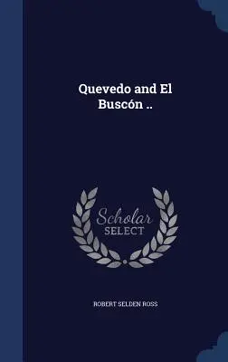 Quevedo et El Buscn ... - Quevedo and El Buscn ..