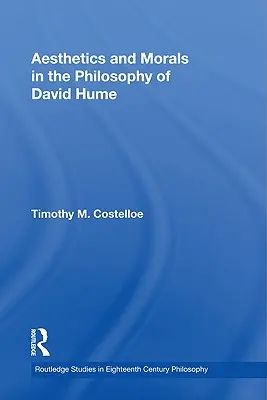 Esthétique et morale dans la philosophie de David Hume - Aesthetics and Morals in the Philosophy of David Hume