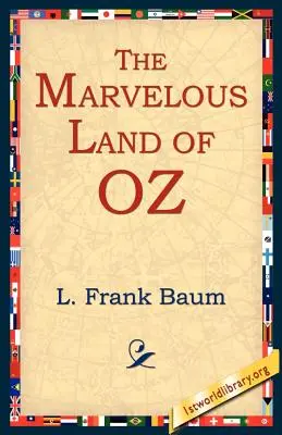 Le merveilleux pays d'Oz - The Marvelous Land of Oz