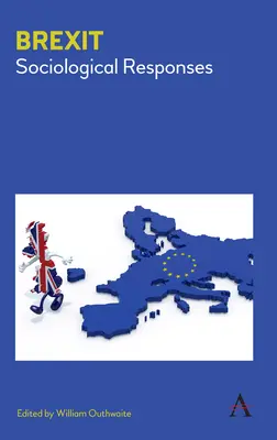 Le Brexit : Réponses sociologiques - Brexit: Sociological Responses