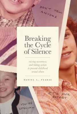 Briser le cycle du silence : Sensibiliser et agir pour prévenir les abus sexuels dans l'enfance - Breaking the Cycle of Silence: Raising Awareness and Taking Action to Prevent Childhood Sexual Abuse