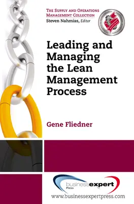 Diriger et gérer le processus de Lean Management - Leading and Managing the Lean Management Process