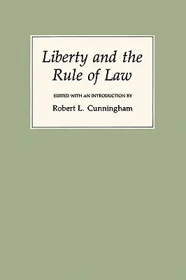 La liberté et l'État de droit - Liberty and the Rule of Law