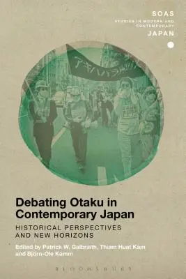 Débat sur les otakus dans le Japon contemporain - Debating Otaku in Contemporary Japan