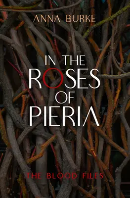 Dans les roses de Pieria - In the Roses of Pieria