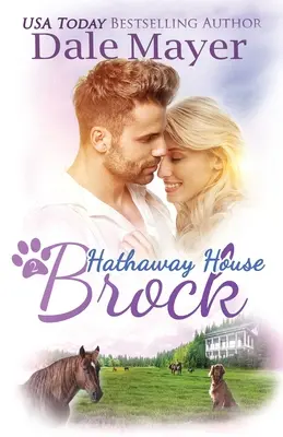 Brock : Un roman d'amour de Hathaway House - Brock: A Hathaway House Heartwarming Romance