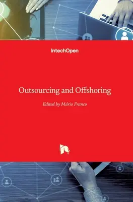 Externalisation et délocalisation - Outsourcing and Offshoring