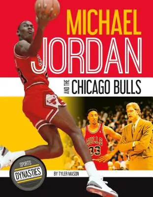 Michael Jordan et les Chicago Bulls - Michael Jordan and the Chicago Bulls