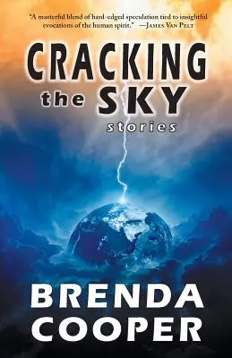 Fendre le ciel - Cracking the Sky