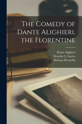 La comédie de Dante Alighieri, le Florentin - The Comedy of Dante Alighieri, the Florentine