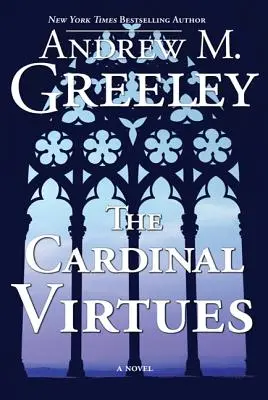 Les vertus cardinales - The Cardinal Virtues