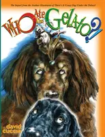 Qui a mangé le Gelato ? - Who Ate the Gelato?!