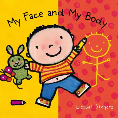 Mon visage et mon corps - My Face and My Body