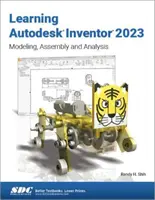 Apprendre Autodesk Inventor 2023 : Modélisation, assemblage et analyse - Learning Autodesk Inventor 2023: Modeling, Assembly and Analysis