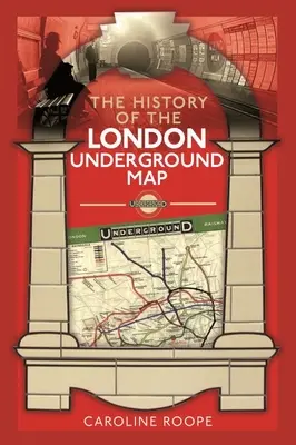 L'histoire du métro de Londres - The History of the London Underground Map