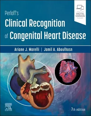 Reconnaissance clinique des cardiopathies congénitales selon Perloff - Perloff's Clinical Recognition of Congenital Heart Disease