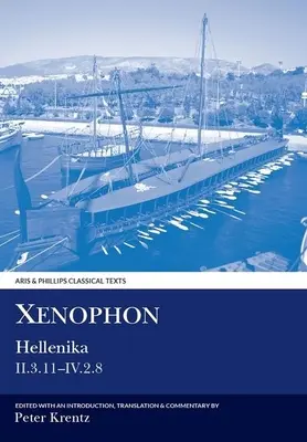 Xénophon : Hellenika II.3.11 - IV.2.8 - Xenophon: Hellenika II.3.11 - IV.2.8