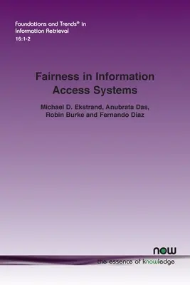 Équité dans les systèmes d'accès à l'information - Fairness in Information Access Systems