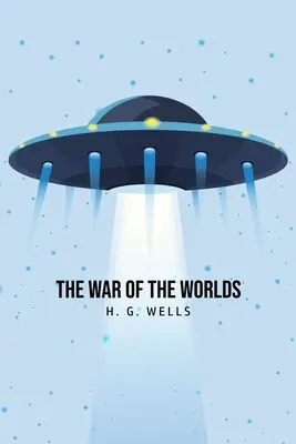 La guerre des mondes - The War of the Worlds