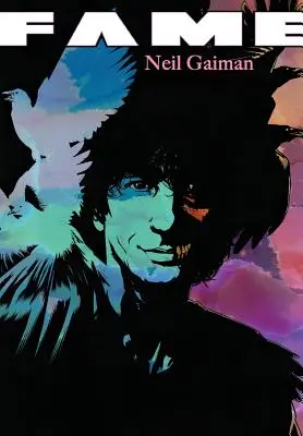 La célébrité : Neil Gaiman - Fame: Neil Gaiman