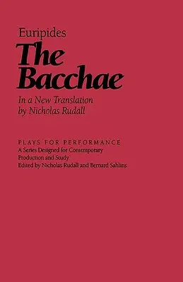 Les Bacchantes - The Bacchae