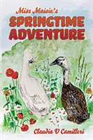 L'aventure printanière de Mlle Maisie - Miss Maisie's Springtime Adventure