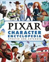 Encyclopédie des personnages de Disney Pixar mise à jour et augmentée - Disney Pixar Character Encyclopedia Updated and Expanded