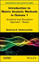 Introduction aux méthodes d'analyse matricielle dans les files d'attente 1 - Introduction to Matrix Analytic Methods in Queues 1