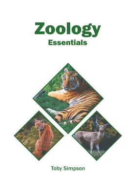 L'essentiel de la zoologie - Zoology Essentials