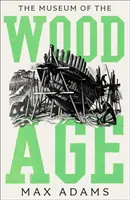 Musée de l'âge du bois - Museum of the Wood Age