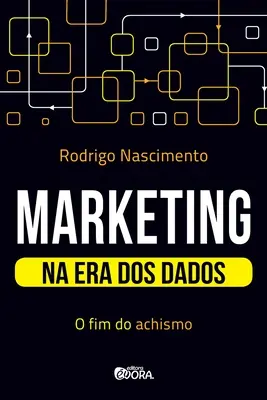 Marketing à l'ère des données : le but du succès - Marketing na era dos dados: o fim do achismo