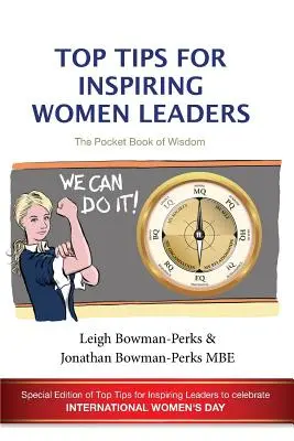 Conseils pour inspirer les femmes leaders - Top Tips for Inspiring Women Leaders
