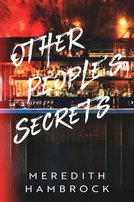 Les secrets des autres - Other People's Secrets