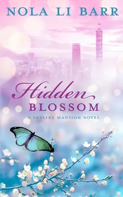 Fleur cachée - Hidden Blossom