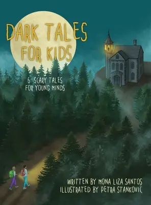 Contes sombres pour enfants : 6 contes effrayants pour jeunes esprits - Dark Tales for Kids: 6 Scary Tales for Young Minds