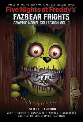 Les Cinq Nuits chez Freddy : Fazbear Frights Graphic Novel Collection #1 - Five Nights at Freddy's: Fazbear Frights Graphic Novel Collection #1