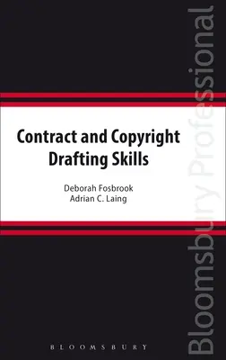 Compétences en matière de rédaction de contrats et de droits d'auteur - Contract and Copyright Drafting Skills