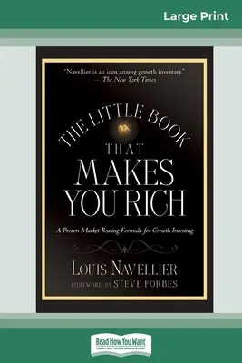 Le petit livre qui rend riche (édition 16pt à gros caractères) - The Little Book That Makes You Rich (16pt Large Print Edition)