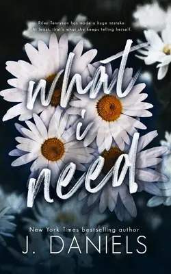 Ce dont j'ai besoin - What I Need