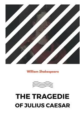 La tragédie de Jules César - The Tragedie of Julius Caesar