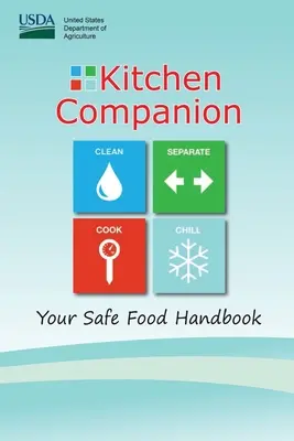 Kitchen Companion - Your Safe Food Handbook (couleur) - Kitchen Companion - Your Safe Food Handbook (Color)