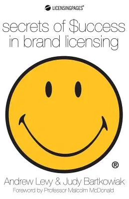 Les secrets de la réussite en matière de licence de marque - Secrets of Success in Brand Licensing