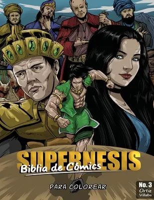 Supernensis Biblia De Comics No. 3 : Para Colorear - Supernensis Biblia De Comics No. 3: Para Colorear