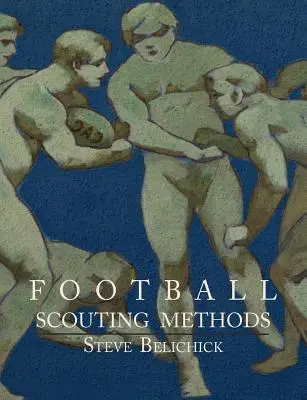 Méthodes de dépistage du football - Football Scouting Methods