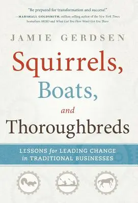 Écureuils, bateaux et pur-sang - Squirrels, Boats, and Thoroughbreds