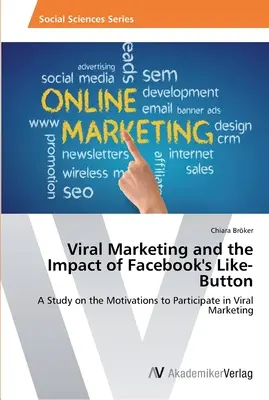 Le marketing viral et l'impact du bouton 