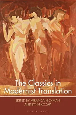 Les classiques dans la traduction moderniste - The Classics in Modernist Translation