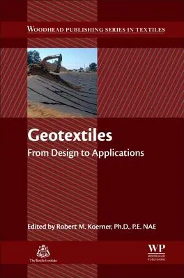 Géotextiles : De la conception aux applications - Geotextiles: From Design to Applications