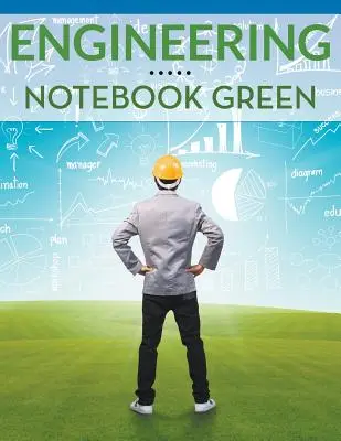 Carnet d'ingénieur vert - Engineering Notebook Green